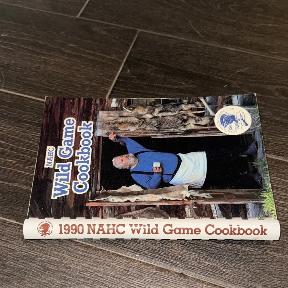 NAHC 1990 Wild Game Cookbook